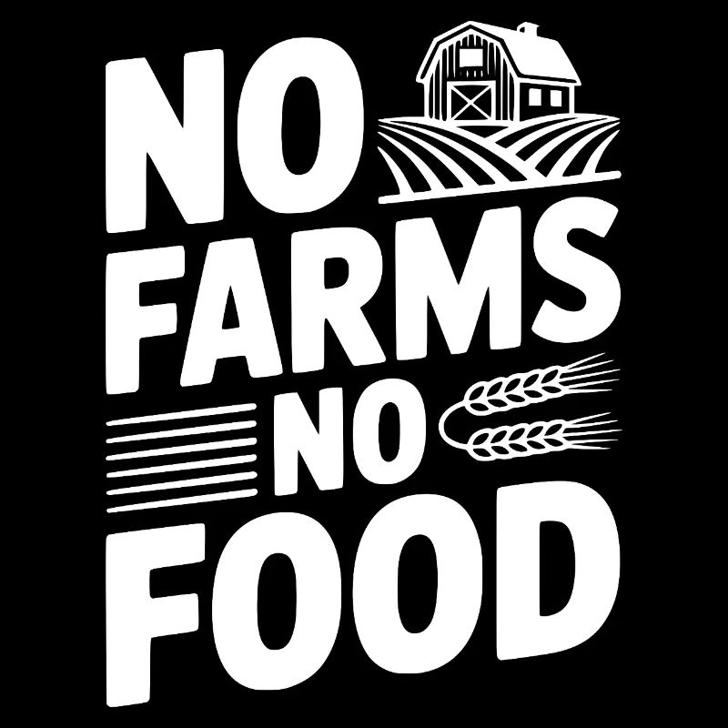 Pas de fermes, pas de nourriture