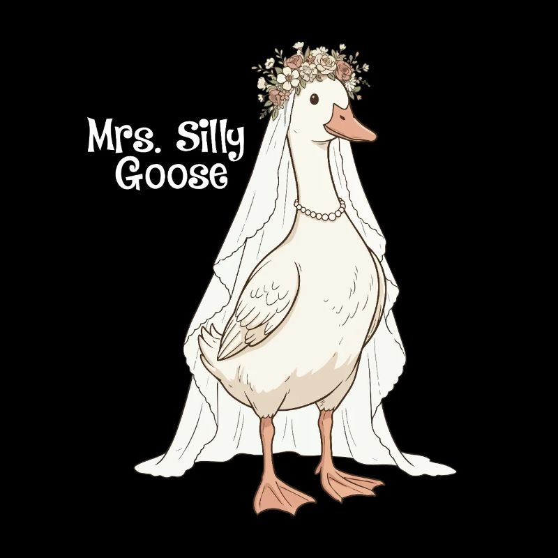Mrs Silly Goose Funny Wedding Couple Humor