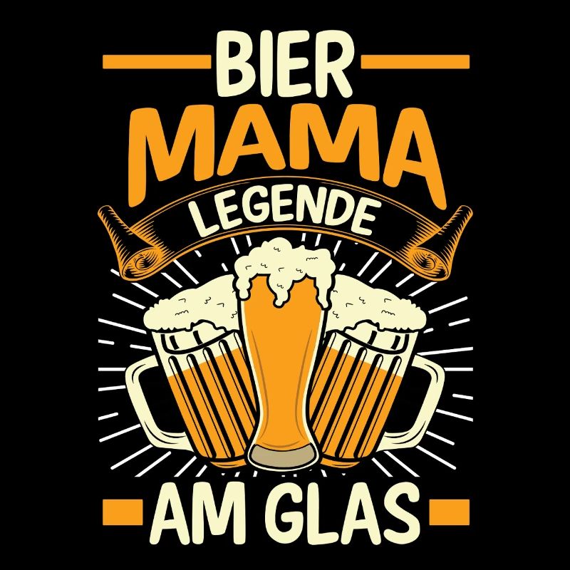Bier Bierliebhaberin Mutter Mama