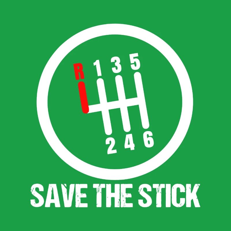 Save the Stick Gear Shift