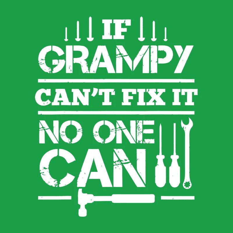 Grampy Can't Fix It