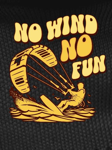 No Wind No Fun