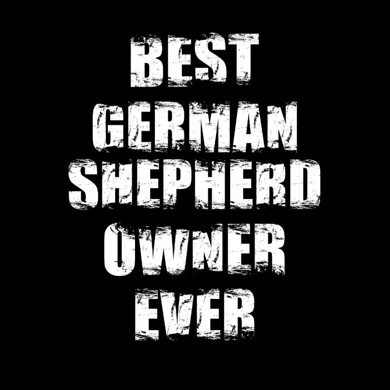 Best German Shepherd Owner Ever