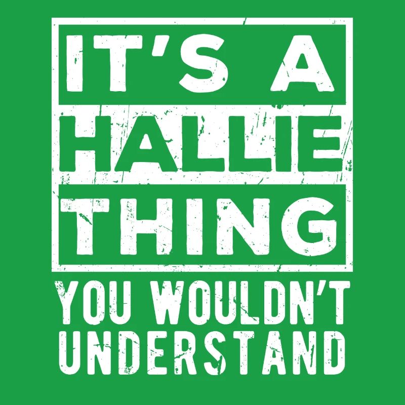 C’est une chose de Hallie que tu ne comprendrais pas