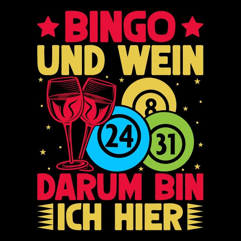 Bingo Game Bingo & Wein Darum Bin Ich Hier Bingo