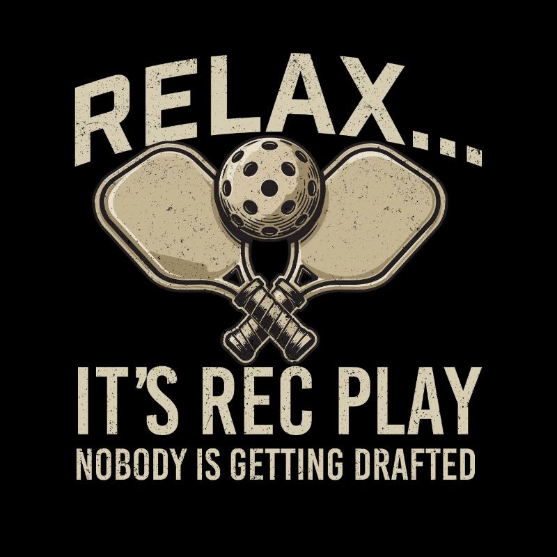 Relax Rec Play Nobody Getting Drafted