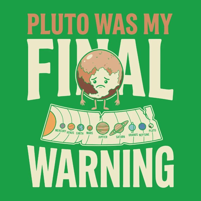 Pluto Justice for Pluto Never forget Pluto