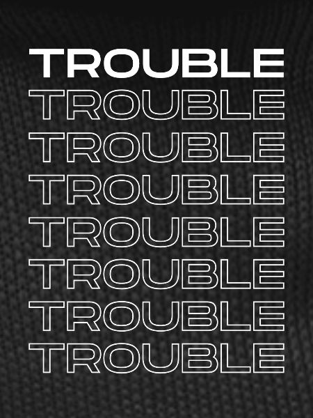 troublé