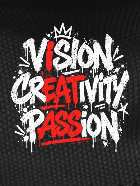 Vision Creativity Passion Graffiti