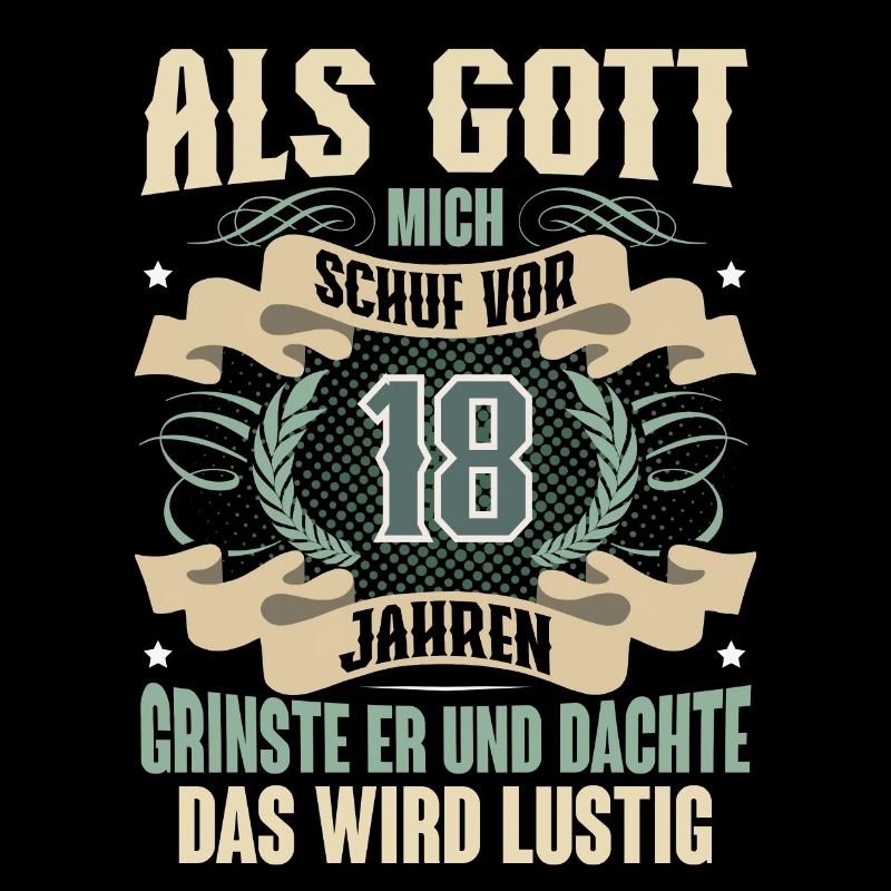18. Geburtstag Als Gott Mich Schuf Vor