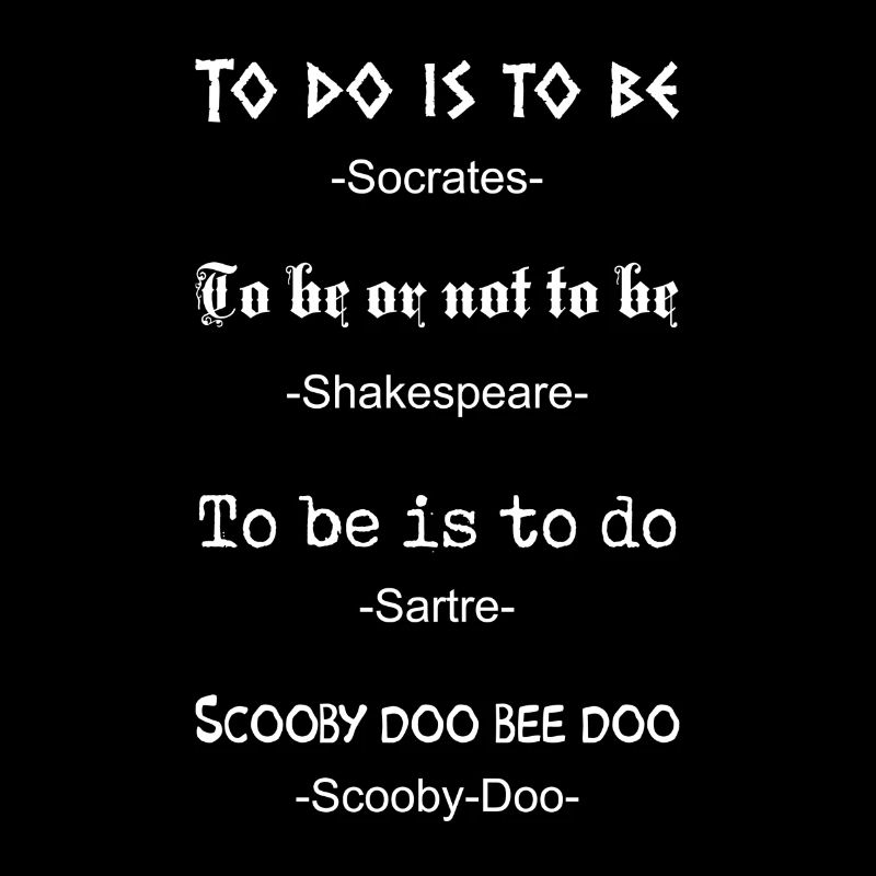 To be or not to be