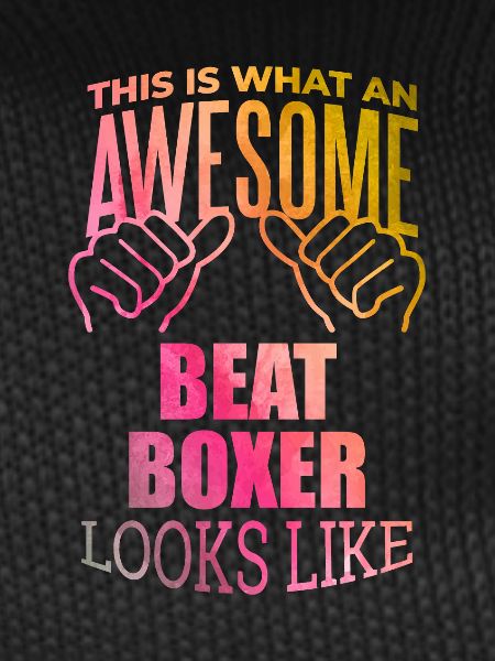 Beatboxer Beatboxer Beatboxer