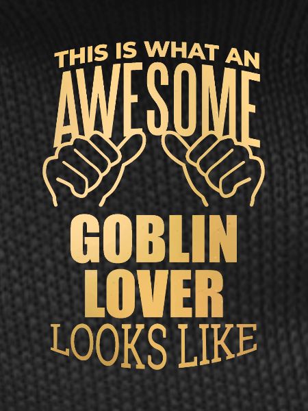 Goblin Goblin Goblin