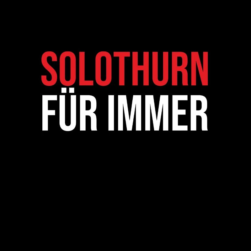 Solothurn forever