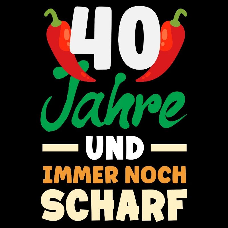 Lustiges 40. Geburtstag Geschenk Geburtstagsshirt