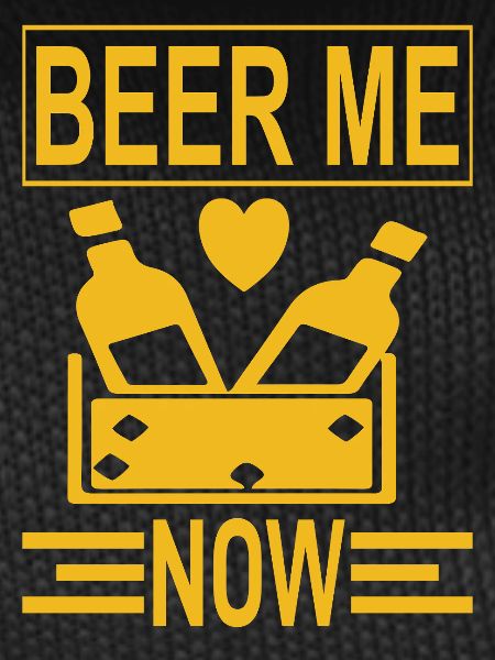 Beer me now