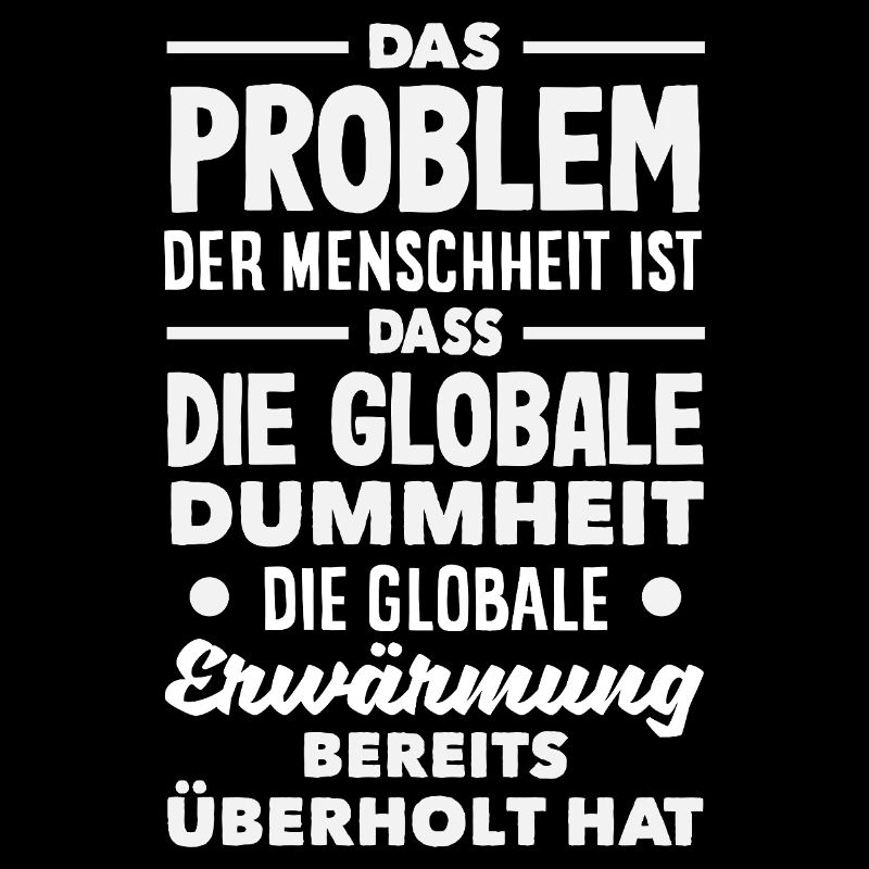 Global stupidity beats warming