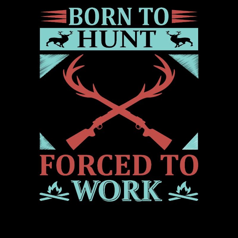 Born to hunt, forced to work