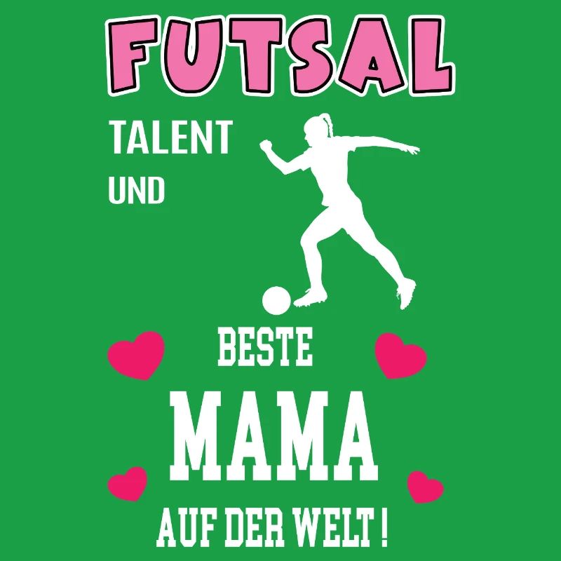 Futsal Beste Mama Mutter Muttertag Geburtstag