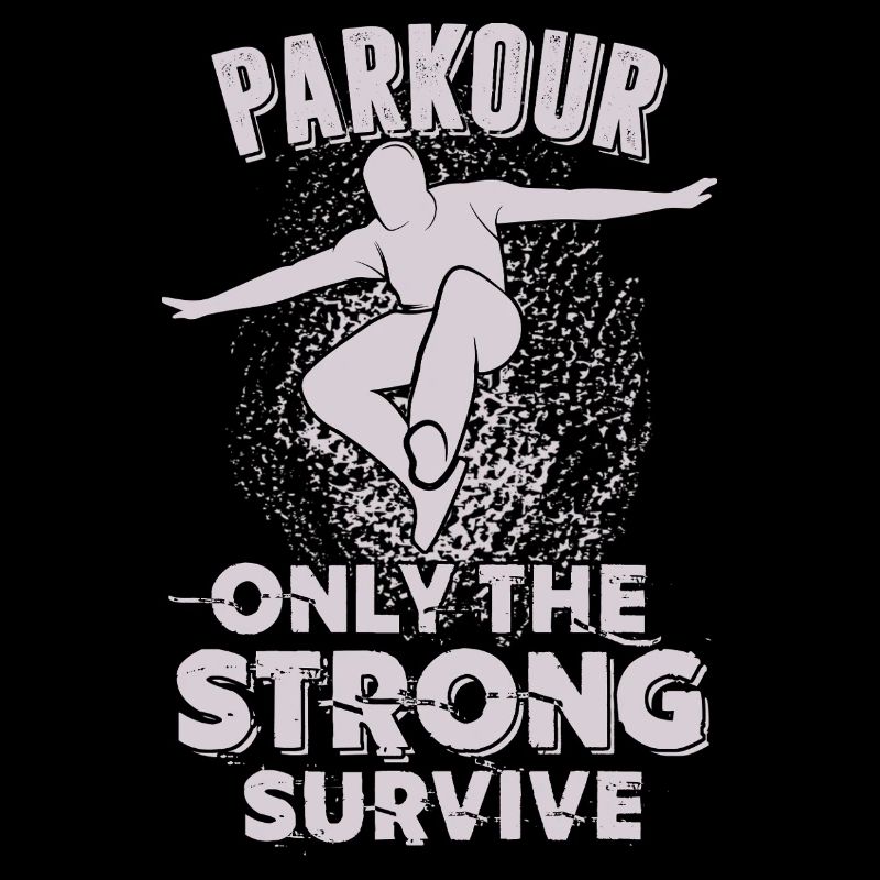 Parkour Only The Strong Survive