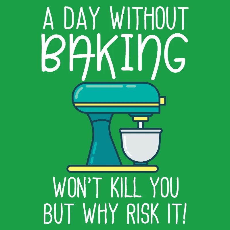 A Day Without Baking 