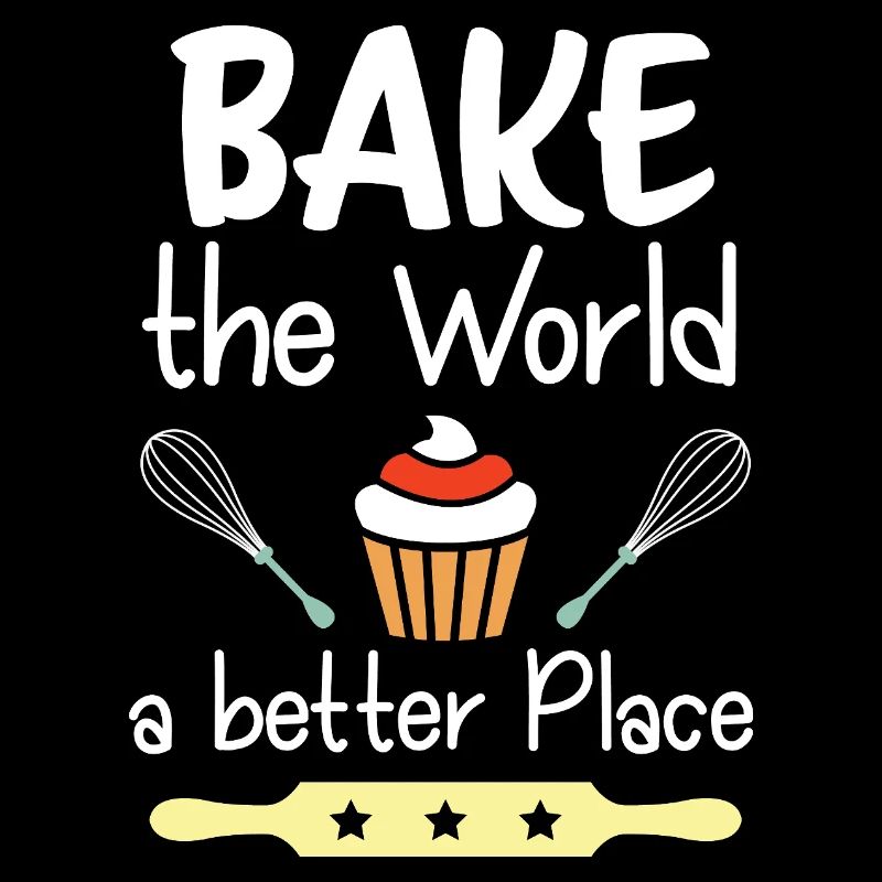 Bake The World A Better Place