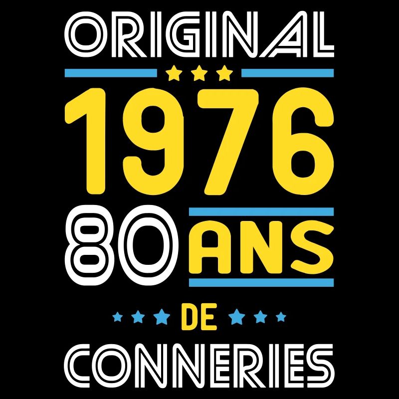 Original – 1976 – 50 ans de conneries