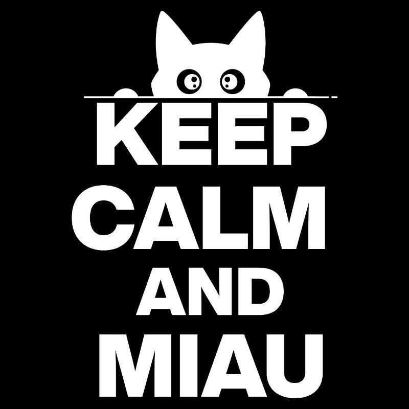 KEEP CALM AND MEOW! CAT LOVER CATLOVER white