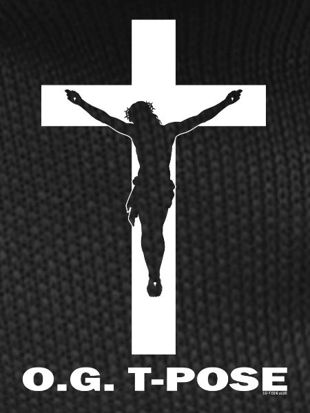 OG T-Pose Jesus