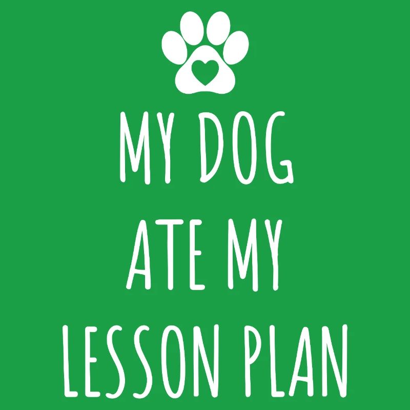 Mon chien a mangé mon plan de cours École drôle de professeurs
