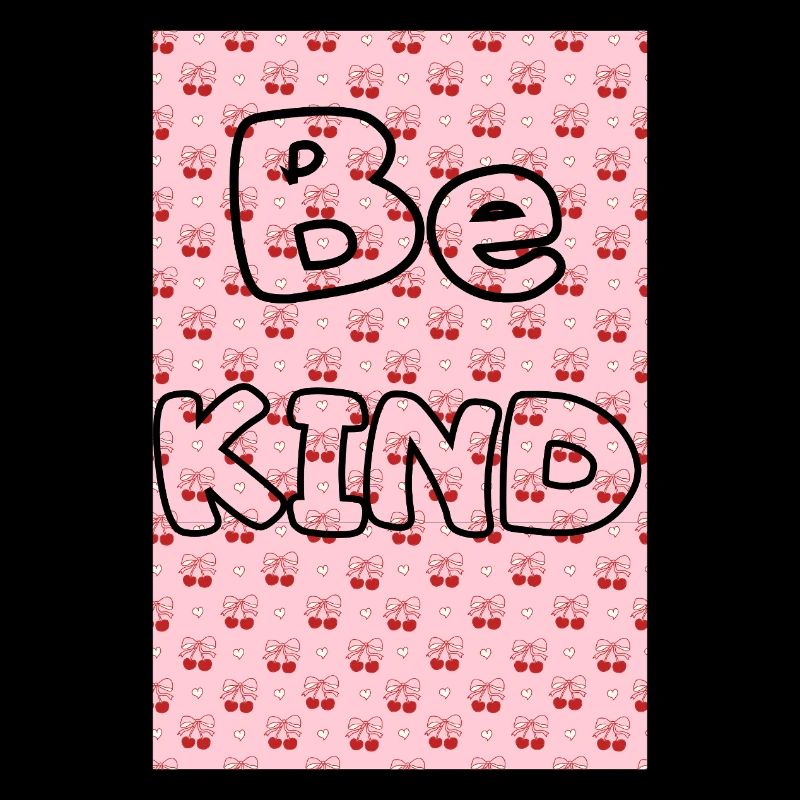 Be kind with cherry pattern