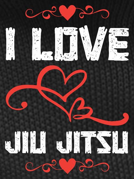 I Love Jiu Jitsu