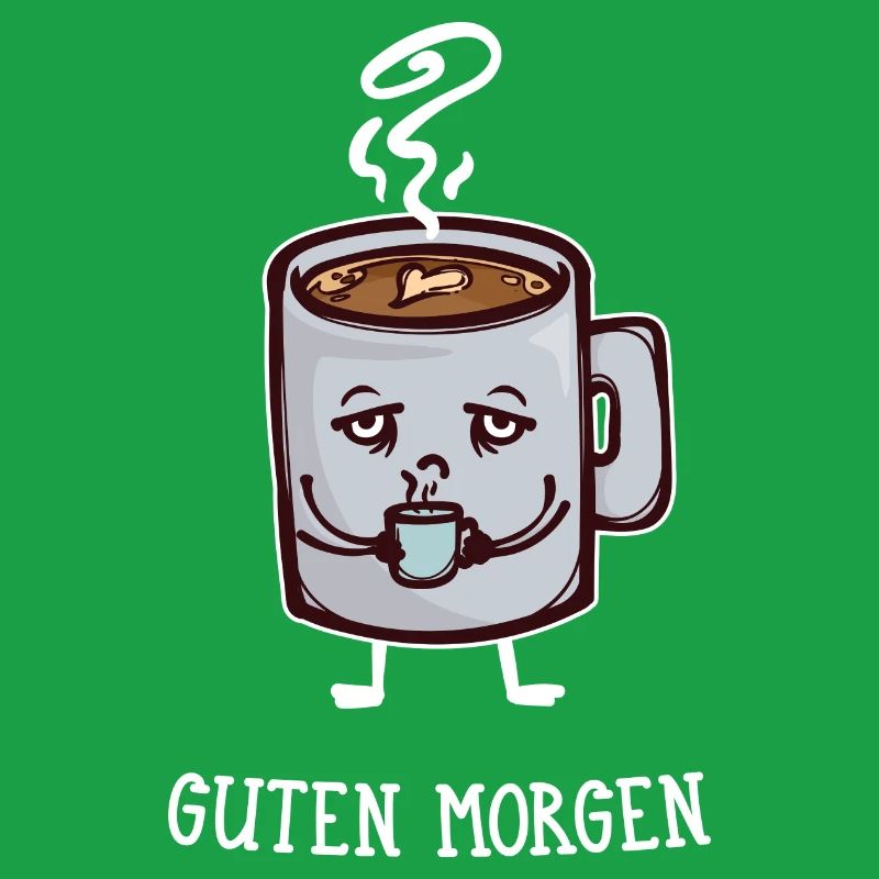 Frühstück Kaffee Koffein Statement Kaffeetrinker