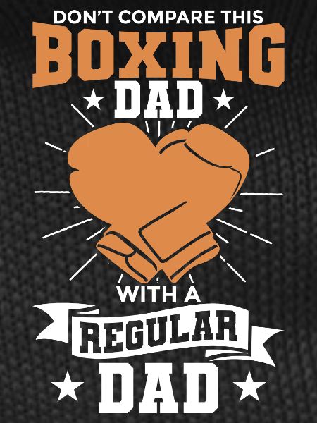 Never underestimate a boxer father