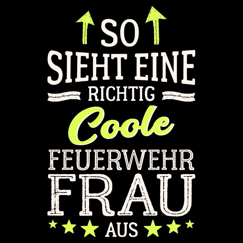 So sieht eine richtig coole Feuerwehrfrau aus
