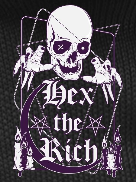 Hex the Rich 