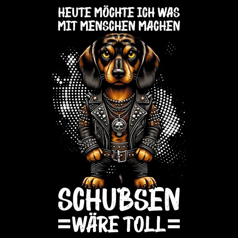 Heute Möchte Ich Was Mit Menschen Machen Schubsen