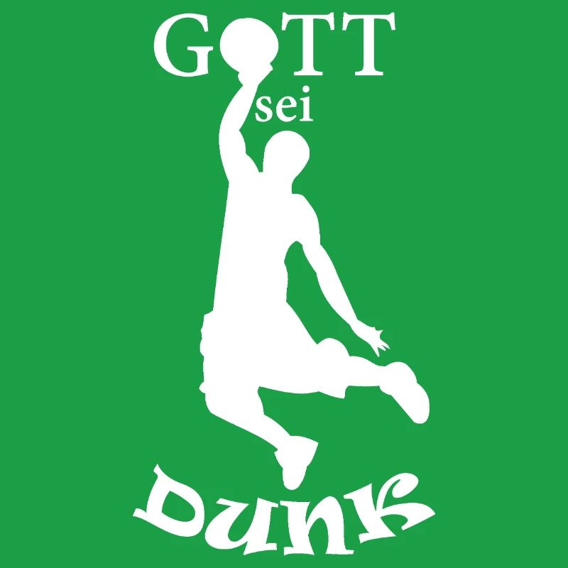 Gott sei Dunk