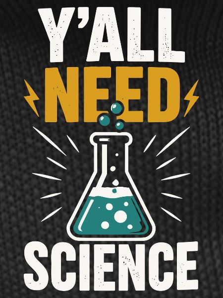 Science is needed
