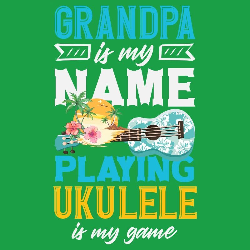 Grand-père, c’est mon nom. Jouer du ukulélé, c’est mon jeu.