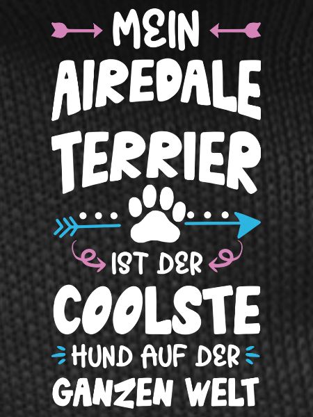 Airedale Terrier Dog Saying