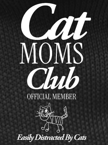 Cat Moms Club