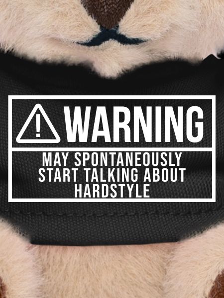 Hardstyle Hardstyle Hardstyle