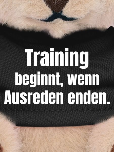 Training begins when excuses end.