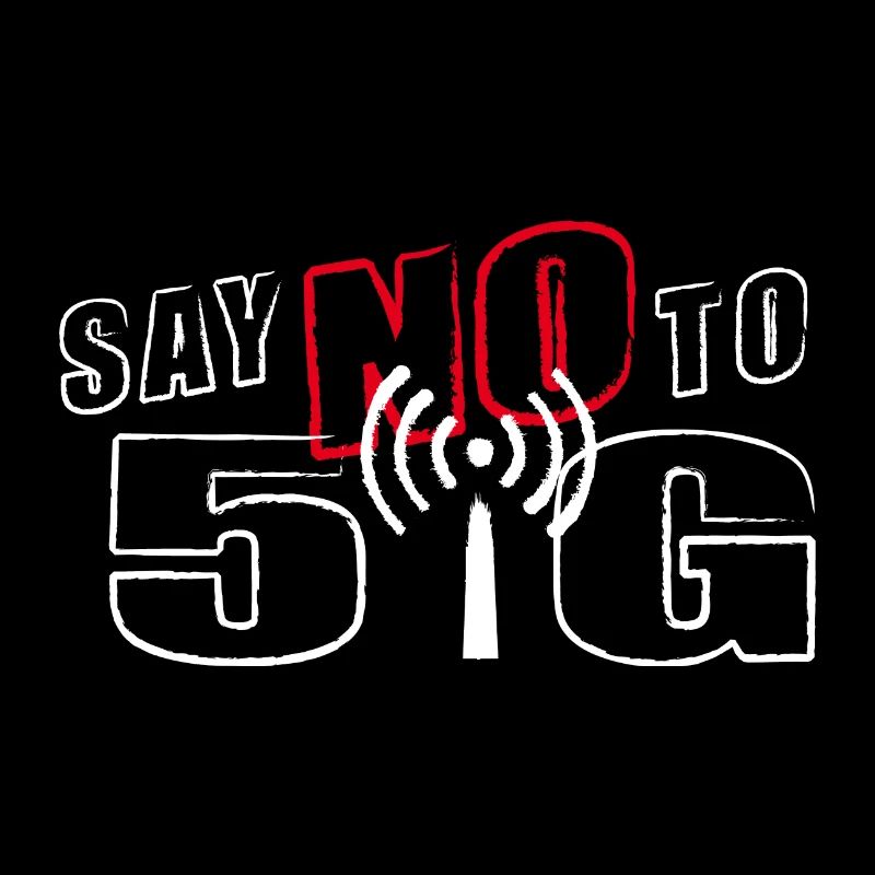SAY NO TO 5G
