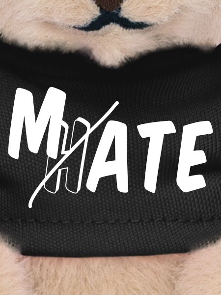 Mate - don't hate