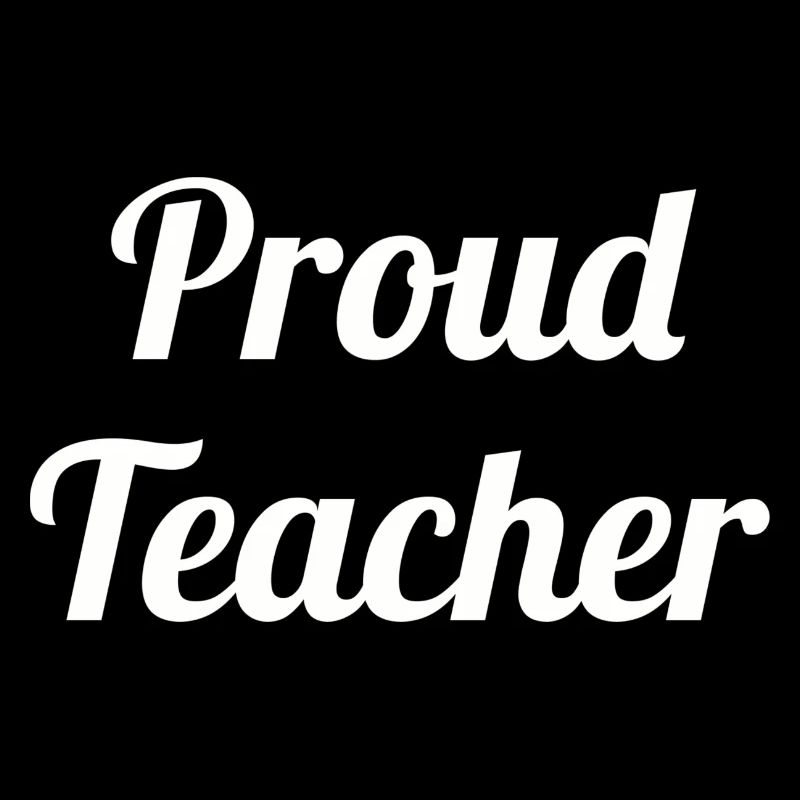 Bold Proud Teacher Typography Design