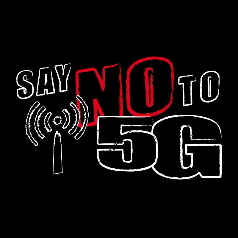 SAY NO TO 5G - claim