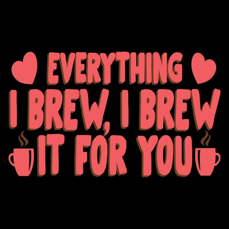Brew for you