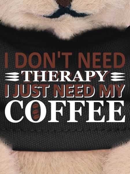 No therapy just coffee